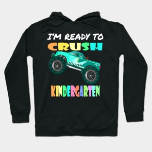 Kids I'm Ready To Crush Kindergarten Monster Truck Boys Hoodie